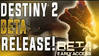 Destiny 2 Beta Gameplay | Every 5-10 Subs & Likes Im Dropping Beta Codes