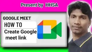 Google meet link create//HHSA/JANE GAGRAI//full video 2025