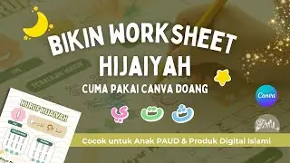 Cara Bikin Worksheet Hijaiyah di Canva