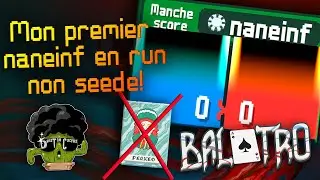 Je casse le jeu! (score max) Sans PERKEO !! NANEINF Random seed / unseed without perkeo