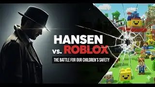 Chris Hansen's War on Roblox: Investigating the Platform's Safety Crisis