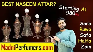 Top 5 Best Naseem Attars? 😍 | Sara, Ruwa, Safa, Haifa, Zain Review & Unboxing