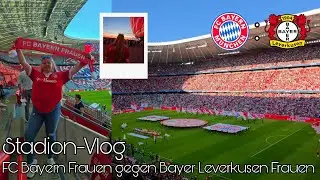 Bundesliga Start bei Rekordkulisse❤️🤍|Stadion-Vlog| FC Bayern Frauen gegen Bayer Leverkusen Frauen