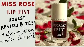 Miss Rose Lip Tint Review and Test | Honest Review | Samreen Nawab