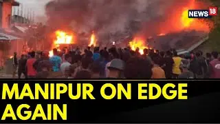 Fresh Violence Erupted Between 2 Armed Groups In Imphal West District | Manipur News | Manipur