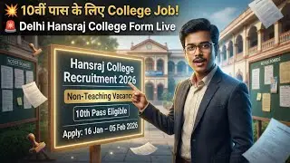 Delhi Hansraj College Recruitment 2026 | Apply for Non Teaching Posts | Hansraj College नई भर्ती 26