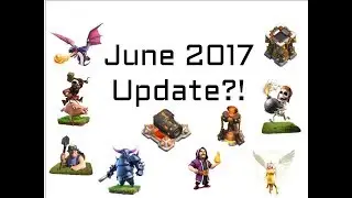 June 2017 Update ! + Builder Base Farming - Clash of Clans