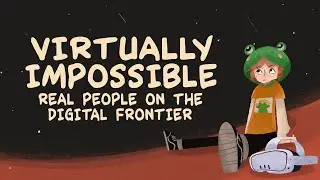 VIRTUALLY IMPOSSIBLE | Real People on the Digital Frontier (VRChat Documentary)