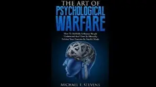 The Art of Psychological Warfare | Full Audiobook