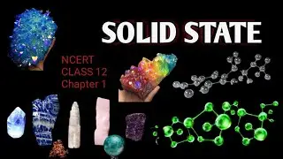 Part 2 NCERT Class 12 Chemistry Chapter 1(Explained in Malayalam)SOLID STATE