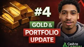 Portfolio Update #4: Gold, Volatility, and Our Next Moves