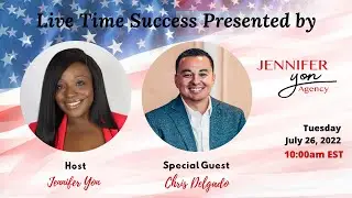 Live Time Success with Jennifer Yon & Chris Delgado