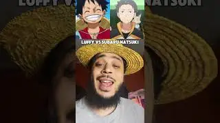Luffy vs Subaru Natsuki #subarunatsuki #rezero #onepiece #luffy #powerscaling