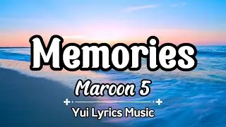 Maroon 5 - Memories 'Cover' (Lyrics Music)