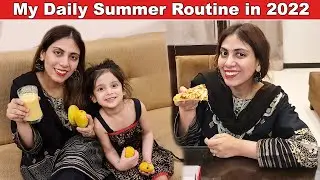 My Summer Routine (Morning to Night) Baby Ke Bad Bi Fit Kase Hoon? | Life With Amna