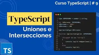 Uniones e Intersecciones | Cursos de TypeScript