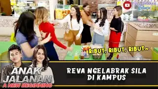 BERANI BANGET, REVA NGELABRAK SILA DI KANTIN KAMPUS | ANAK JALANAN A NEW BEGINNING | EPS 61 (4/5)