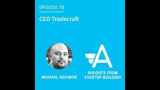 CEO Tradecraft with Michael Nusimow from DrChrono