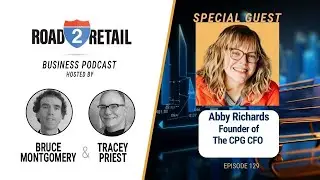 EPISODE # 129  Abby Richard- Fractional CFO and founder of the CPG CFO