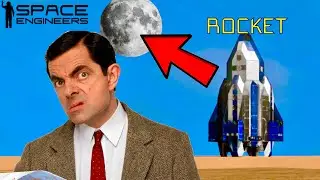 Mr Bean Flies To Moon In Space Engineers