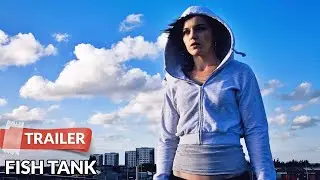 Fish Tank (2009) Trailer HD | Katie Jarvis | Michael Fassbender