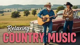 Classic Country Songs Collection &ndash; Timeless Country Ballads That Touch the Soul