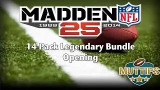 MUT Tips - Madden 25 Ultimate Team 14 Pack Legendary Bundle
