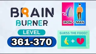 Brain Burner Word Brain Riddle level 361 362 363 364 365 366 367 368 369 370