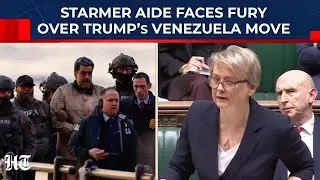 UK Parliament Erupts Over Trump&rsquo;s Venezuela Move; &lsquo;Does The Starmer Govt Approve Of This?&rsquo;
