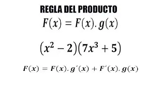Derivaci&oacute;n Mediante La Regla Del Producto