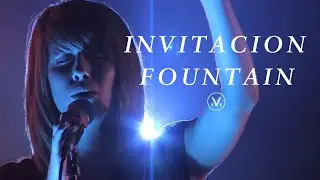 INVITACION FOUNTAIN [LIVE] | Vineyard Worship