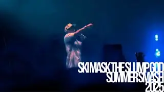 Ski Mask The Slump God Live @ The Summer Smash 2025