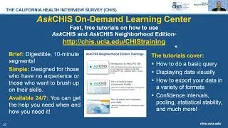 Webinar #1: California Health Interview Survey