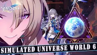 How to Complete Simulated Universe World 6 - F2P | Honkai Star Rail