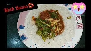 Moth Beans  with Rice Recipe | Sunday Special 