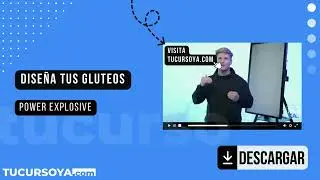 ➡️ Curso Dise&ntilde;a Tus Gl&uacute;teos de Power Explosive