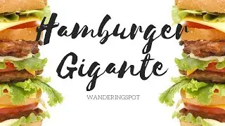 3 PIANI DI HAMBURGER PER UN COMPLEANNO - Wanderingspot