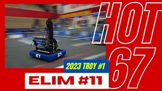 2023 FIM Troy 1 Elim 11 FRC67 HOT TEAM