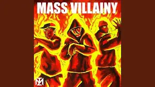 Mass Villainy