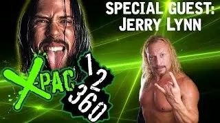 Jerry Lynn Sits Down With X-Pac | X-Pac 12360 Ep. #17