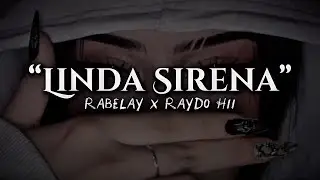 Rabelay - Linda Sirena - Raydo Hii (Video Liryc)