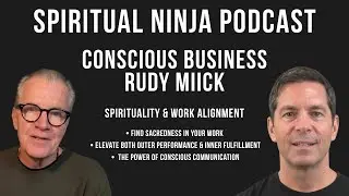 Business Success with Love & Awareness | Rudy Miick