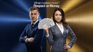 Respect vs. Money &ndash; What&rsquo;s More Important? 💰 vs. 🤝
