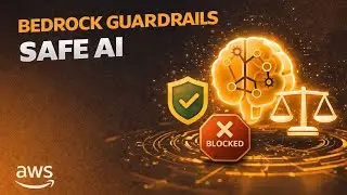Объяснение принципов работы Amazon Bedrock Guardrails | Фильтры контента и запрещенные темы