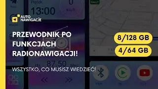 Przewodnik po funkcjach radionawigacji | 8/128 | 4/64 | AutoNawigacje