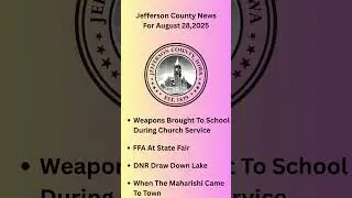 Jefferson County Brief: Church Service Weapon Incident, Lake Draw Down, Maharishi Showtimes