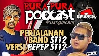 PEPEP ST12 UNGKAP PERJALANAN BAND ST12