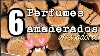 Perfumes  para ARRASAR con maderas !!💃🔥