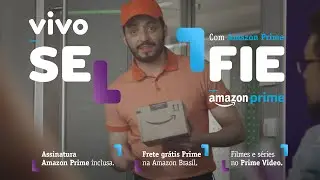 Vivo + Amazon Prime: Novo Plano P&oacute;s Vivo Selfie