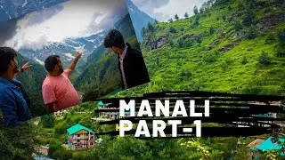 MANALI PART 1 | MANALI TRIP | ROAD TRIP  TO MANALI | HIMACHAL PRADESH | DELHI TO MANALI